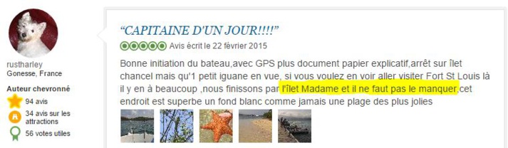 Avis Tripadvisor sur l'îlet Madame